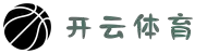 开云·体育(kaiyun)官方网站_KAIYUN SPORT